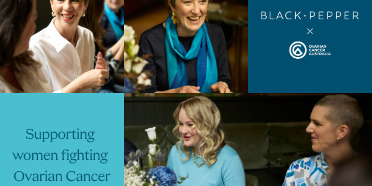Black Pepper x Ovarian Cancer Australia