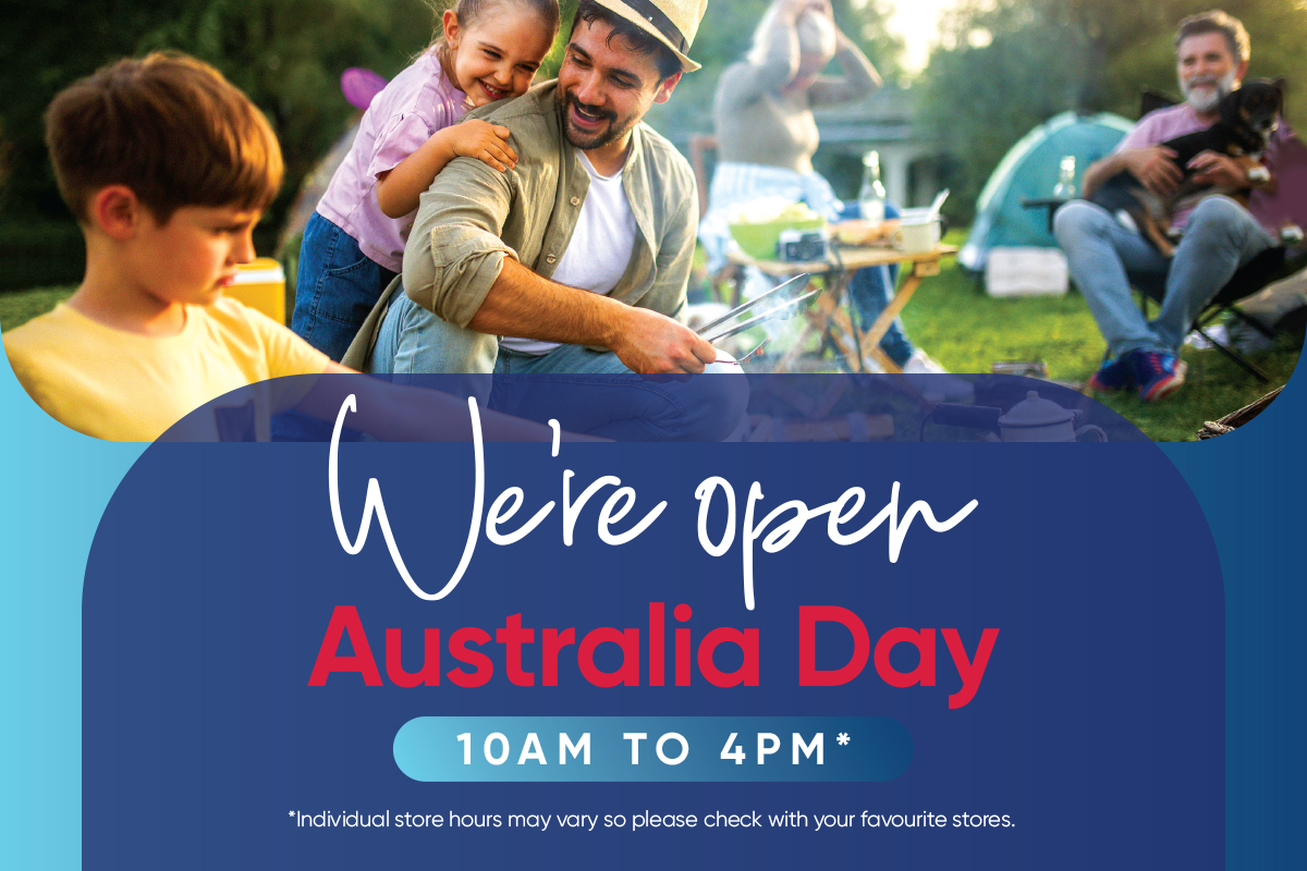 .We are open Australia Day.