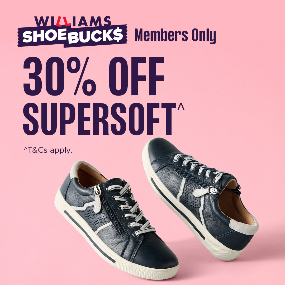 30% Off Supersoft for Williams Shoes Members!